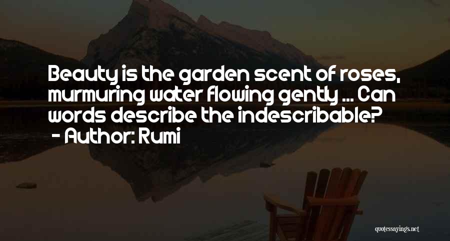 The Garden Of Words Quotes By Rumi