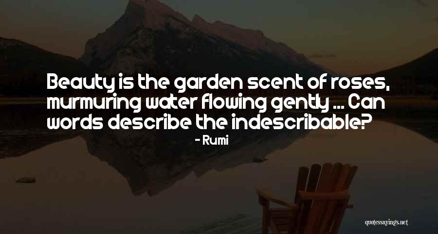 The Garden Of Words Quotes By Rumi