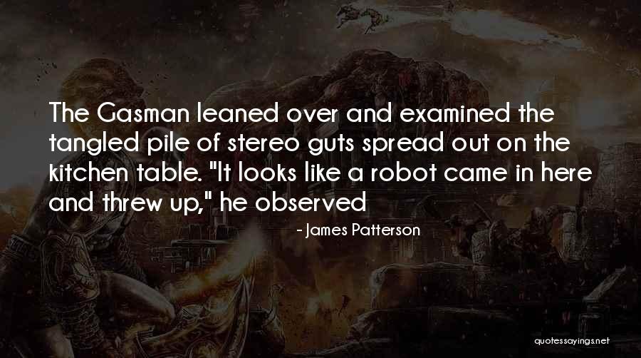 The Gasman Quotes By James Patterson The Gasman Quotes By James Patterson