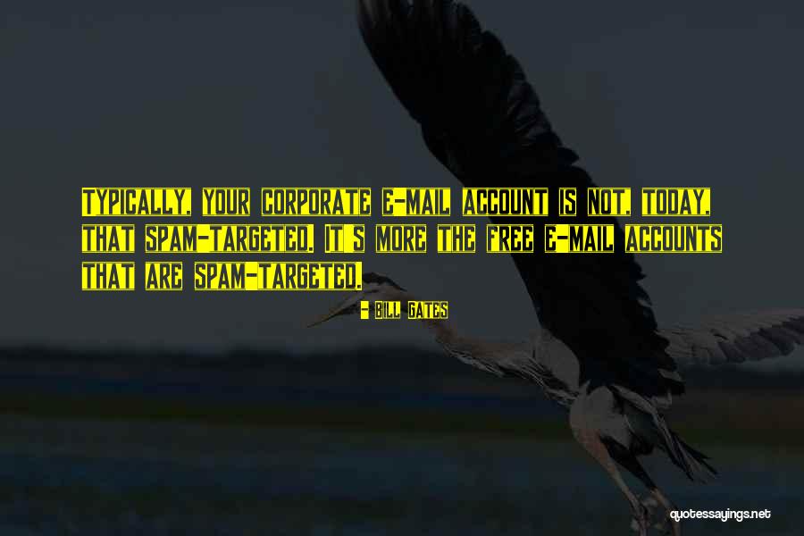 The Gates Quotes By Bill Gates The Gates Quotes By Bill Gates