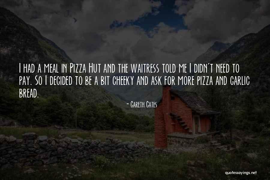 The Gates Quotes By Gareth Gates The Gates Quotes By Gareth Gates