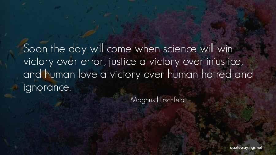 The Gay Science Quotes By Magnus Hirschfeld The Gay Science Quotes By Magnus Hirschfeld