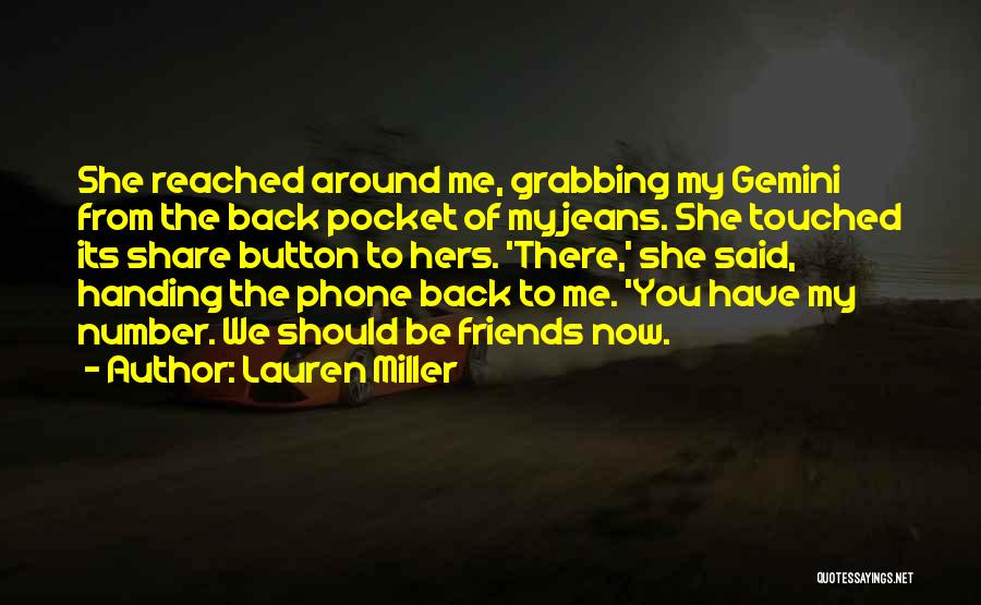 The Gemini Quotes By Lauren Miller