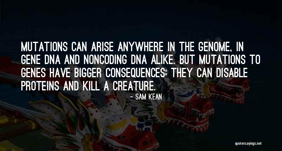 The Gene Quotes By Sam Kean The Gene Quotes By Sam Kean