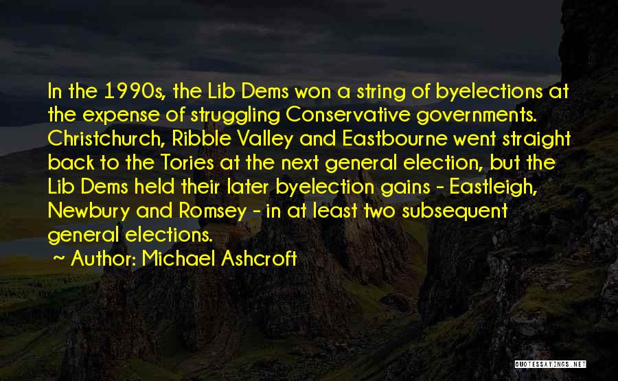 The General Election Quotes By Michael Ashcroft