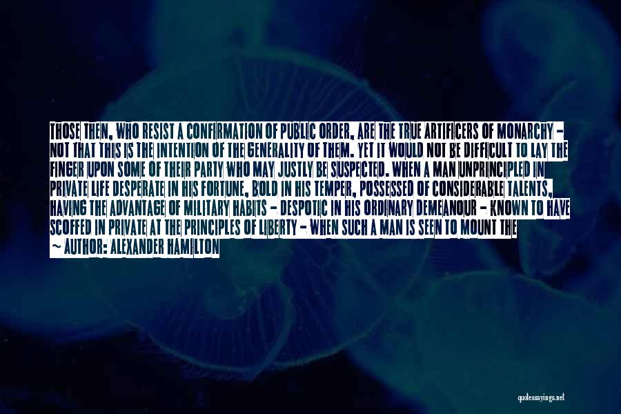 The General Public Quotes By Alexander Hamilton