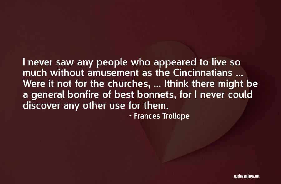 The General Quotes By Frances Trollope