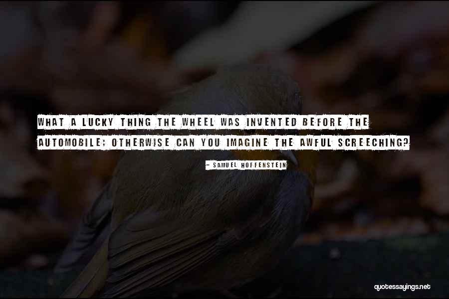 The Gentle Gunman Quotes By Samuel Hoffenstein The Gentle Gunman Quotes By Samuel Hoffenstein