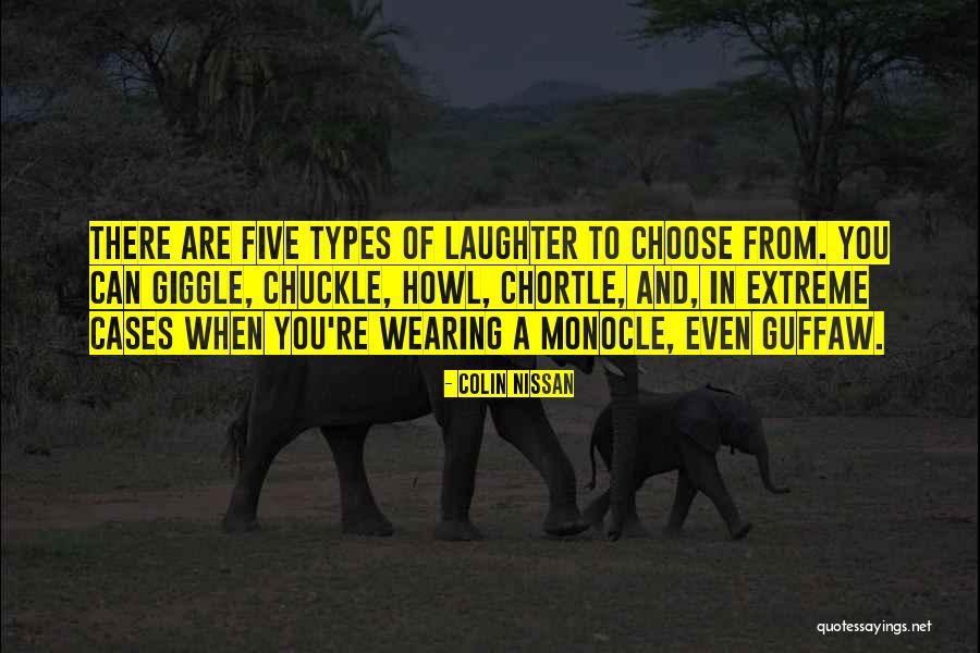 The Gift Of Laughter Quotes By Colin Nissan The Gift Of Laughter Quotes By Colin Nissan