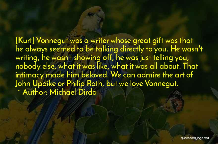 The Gift Of Writing Quotes By Michael Dirda