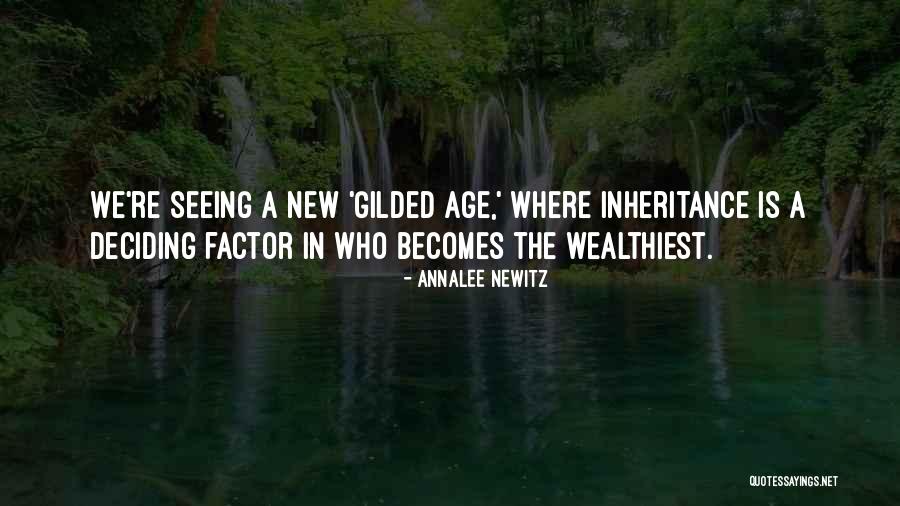 The Gilded Age Quotes By Annalee Newitz The Gilded Age Quotes By Annalee Newitz