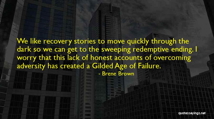 The Gilded Age Quotes By Brene Brown The Gilded Age Quotes By Brene Brown