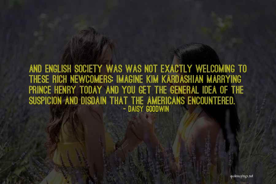 The Gilded Age Quotes By Daisy Goodwin The Gilded Age Quotes By Daisy Goodwin