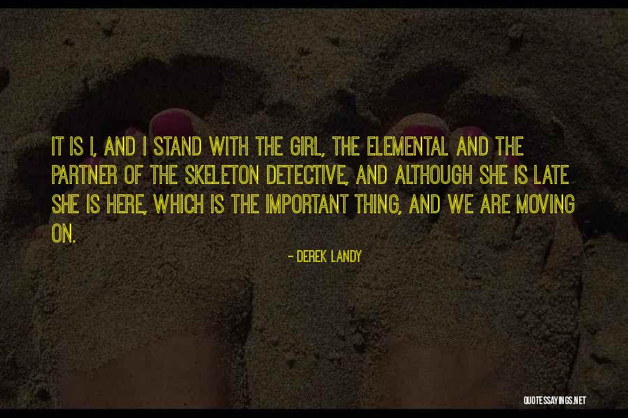 The Girl Detective Quotes By Derek Landy The Girl Detective Quotes By Derek Landy