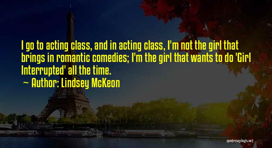 The Girl Interrupted Quotes By Lindsey McKeon