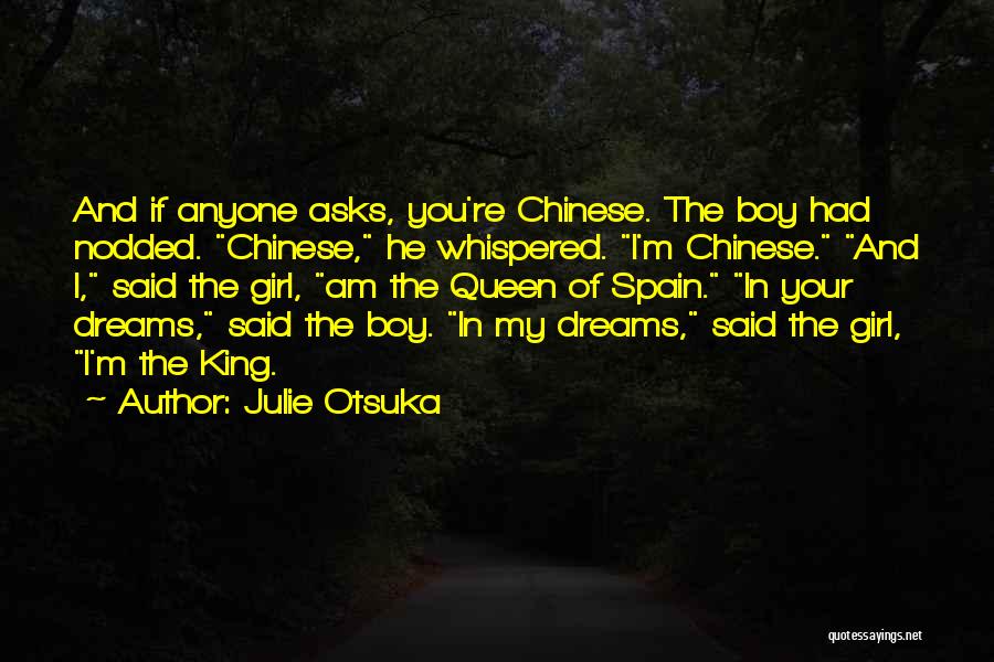 The Girl Of Your Dreams Quotes By Julie Otsuka