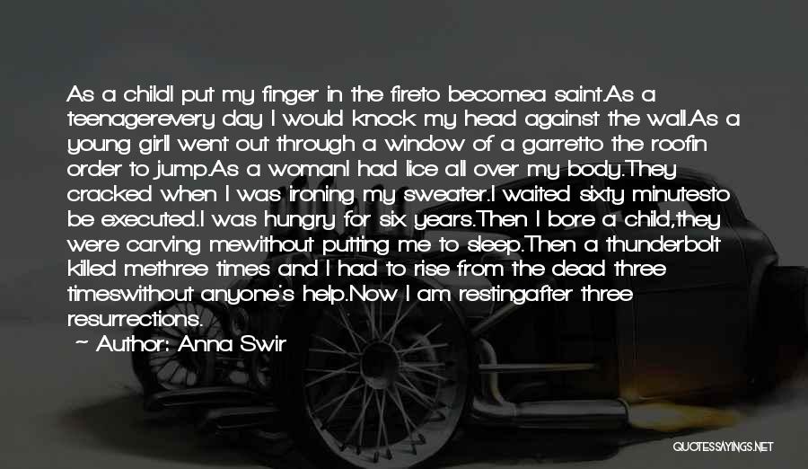 The Girl Who Waited Quotes By Anna Swir