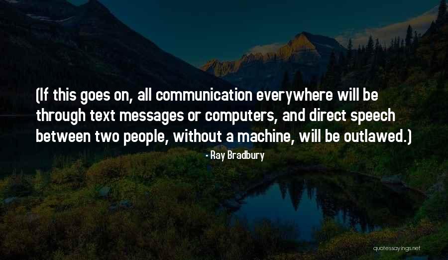 The Giver Individual Vs Society Quotes By Ray Bradbury The Giver Individual Vs Society Quotes By Ray Bradbury