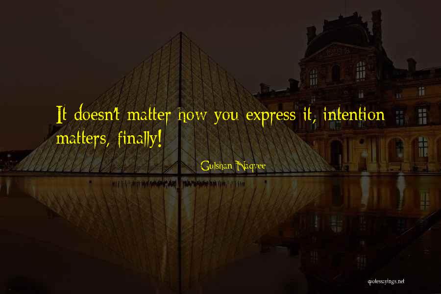 The Giver Personal Rights Quotes By Gulshan Naqvee