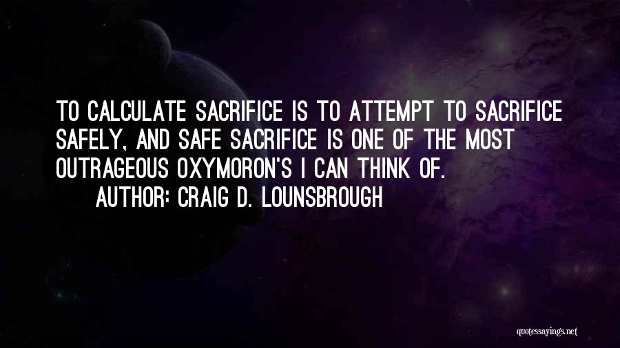 The Giver Quotes By Craig D. Lounsbrough