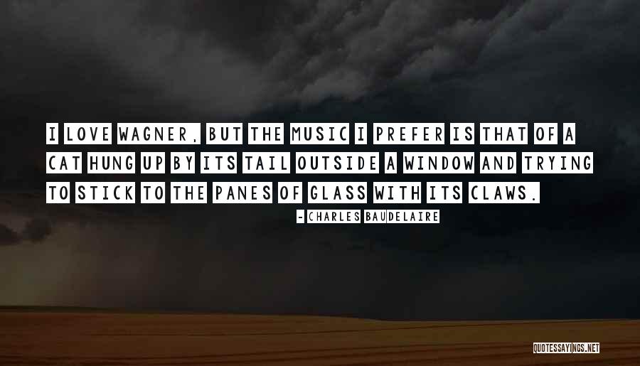 The Glass Cat Quotes By Charles Baudelaire The Glass Cat Quotes By Charles Baudelaire