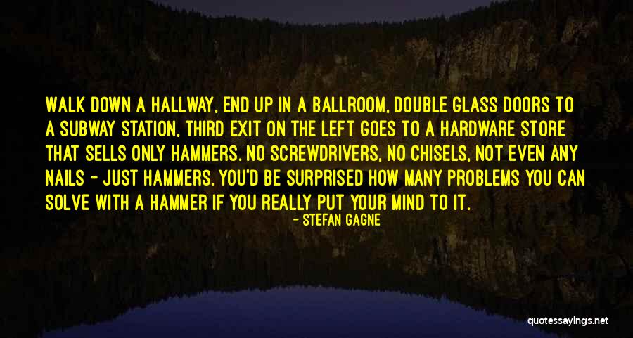 The Glass Hammer Quotes By Stefan Gagne The Glass Hammer Quotes By Stefan Gagne