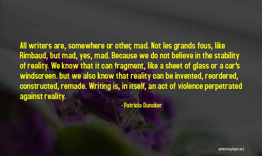 The Glass Quotes By Patricia Duncker The Glass Quotes By Patricia Duncker