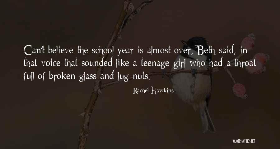The Glass Quotes By Rachel Hawkins The Glass Quotes By Rachel Hawkins