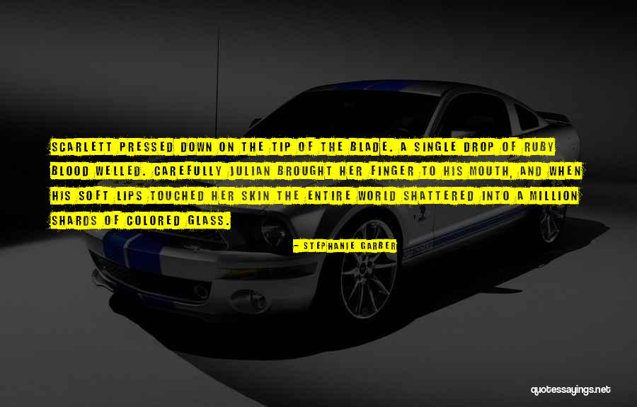 The Glass Quotes By Stephanie Garber The Glass Quotes By Stephanie Garber