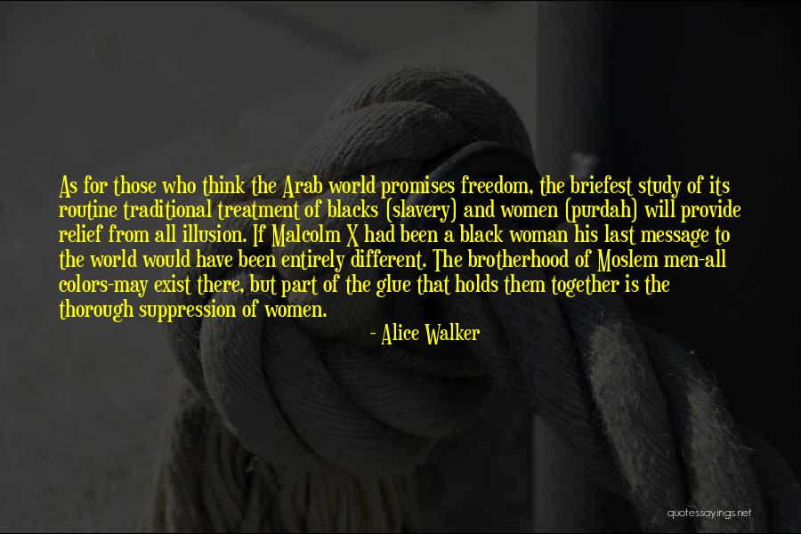 The Glue That Holds Us Together Quotes By Alice Walker The Glue That Holds Us Together Quotes By Alice Walker