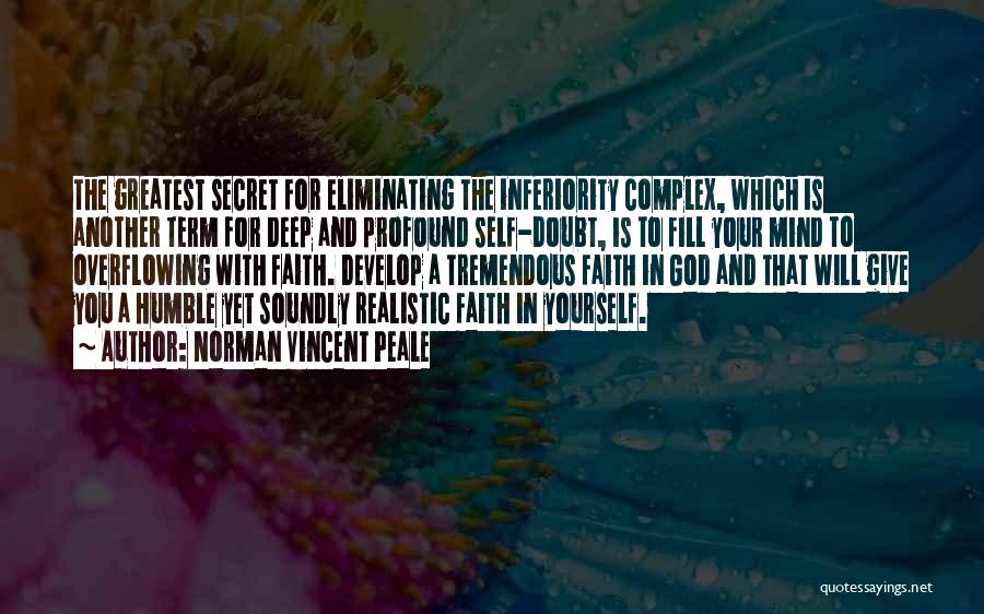 The God Complex Quotes By Norman Vincent Peale