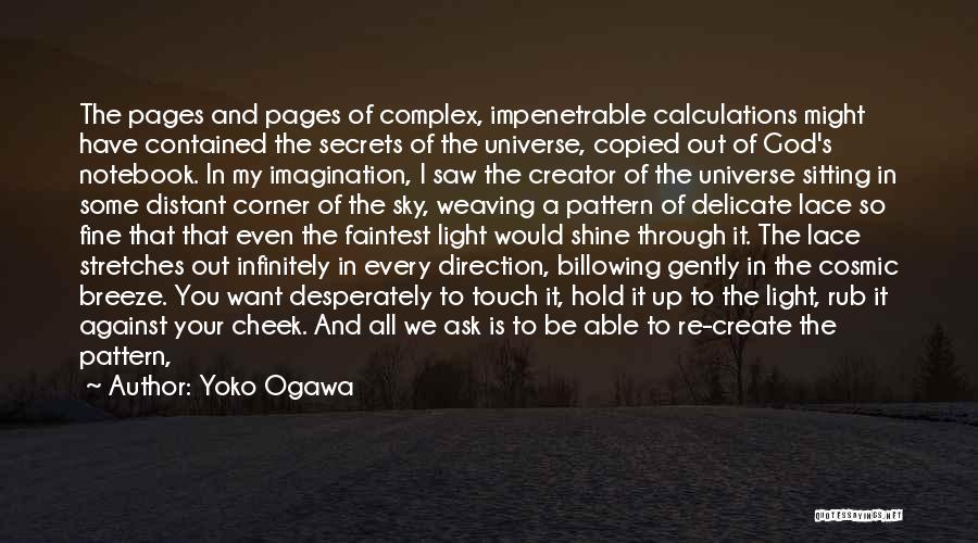 The God Complex Quotes By Yoko Ogawa