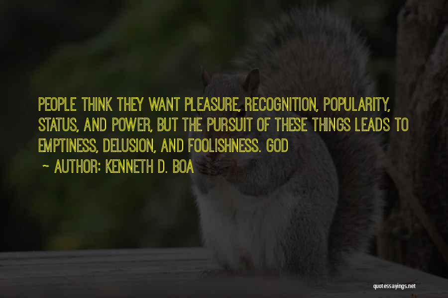 The God Delusion Quotes By Kenneth D. Boa