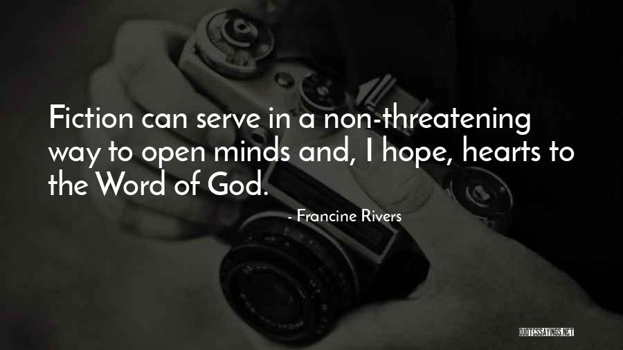 The God I Serve Quotes By Francine Rivers