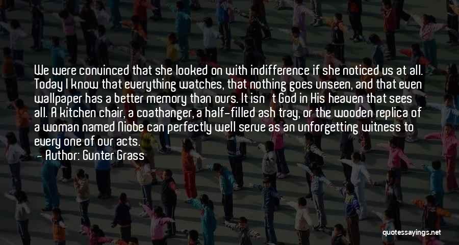 The God I Serve Quotes By Gunter Grass The God I Serve Quotes By Gunter Grass