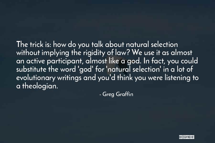 The God In You Quotes By Greg Graffin