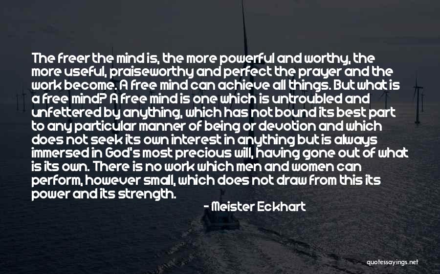 The God Of Small Things Quotes By Meister Eckhart The God Of Small Things Quotes By Meister Eckhart