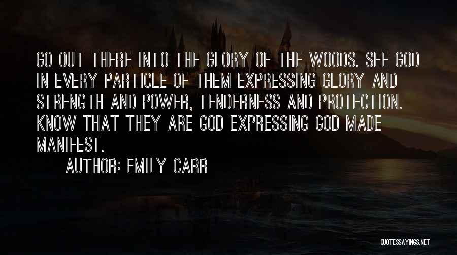 The God Particle Quotes By Emily Carr