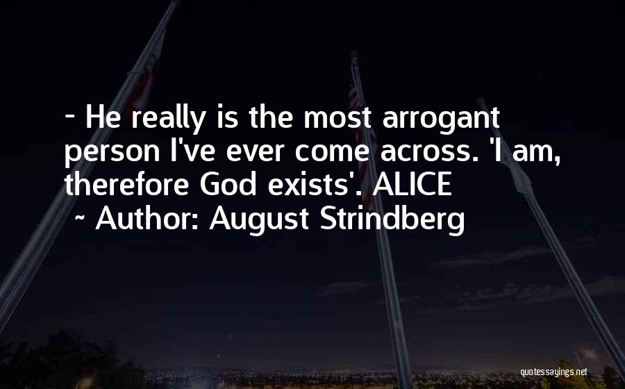 The God Quotes By August Strindberg