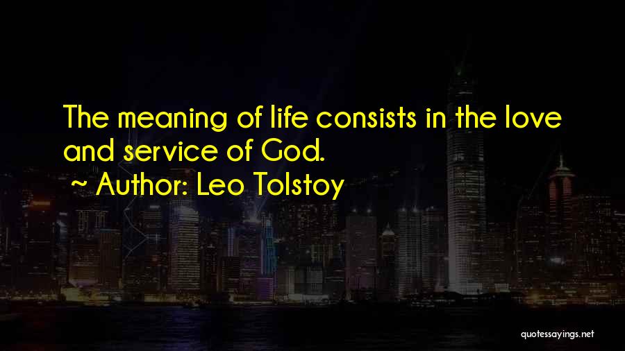 The God Quotes By Leo Tolstoy
