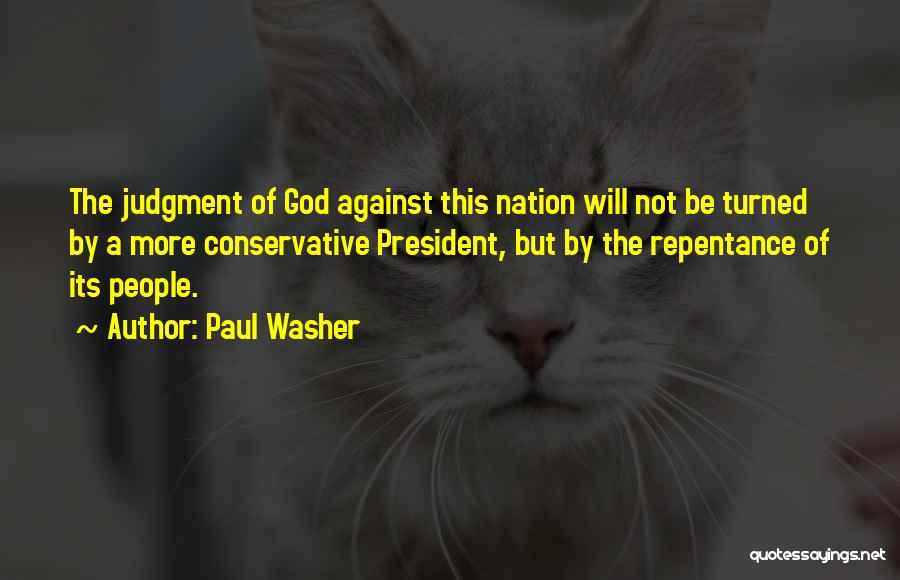 The God Quotes By Paul Washer