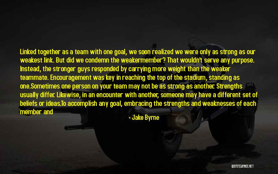 The God We Serve Quotes By Jake Byrne