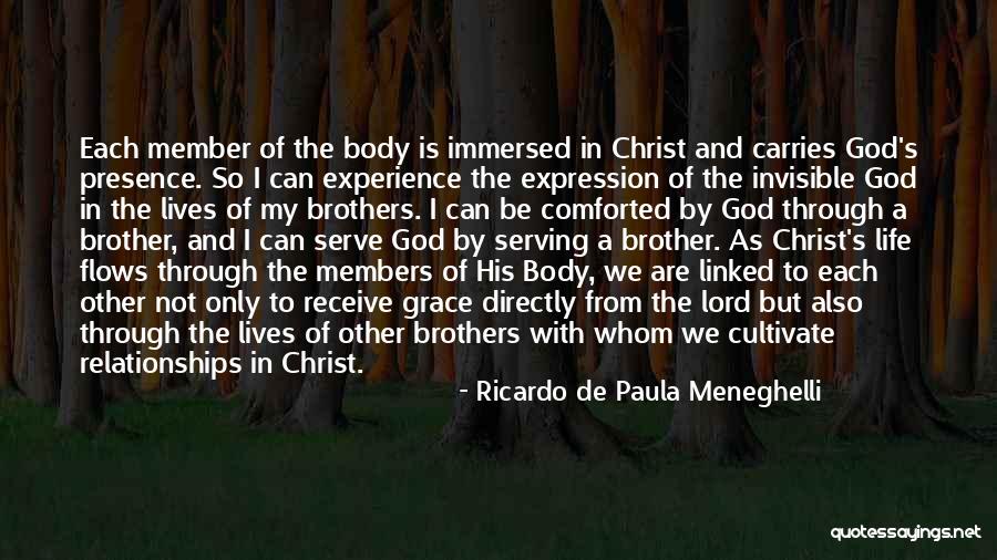The God We Serve Quotes By Ricardo De Paula Meneghelli