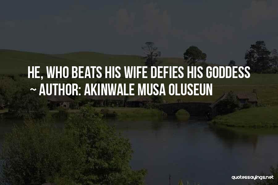 The Goddess Within Quotes By Akinwale Musa Oluseun