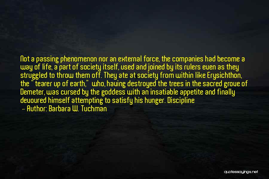 The Goddess Within Quotes By Barbara W. Tuchman