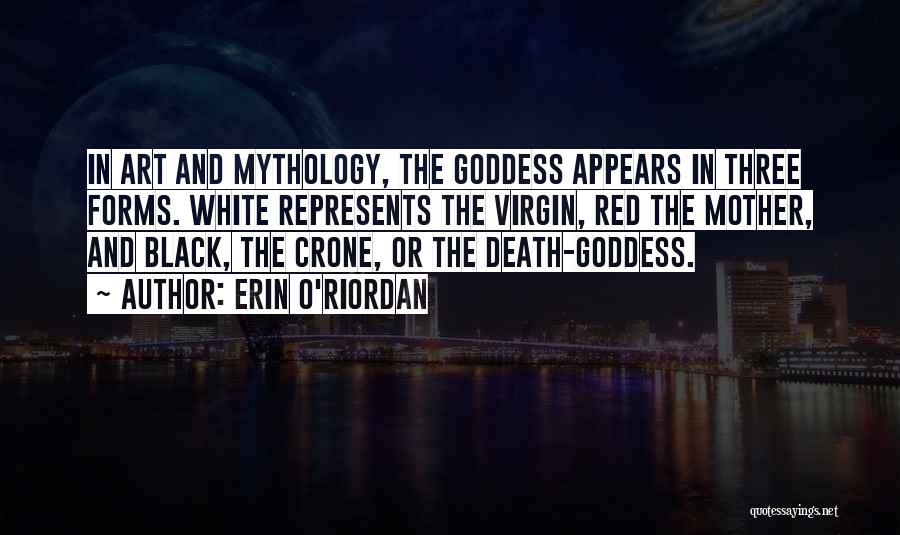 The Goddess Within Quotes By Erin O'Riordan