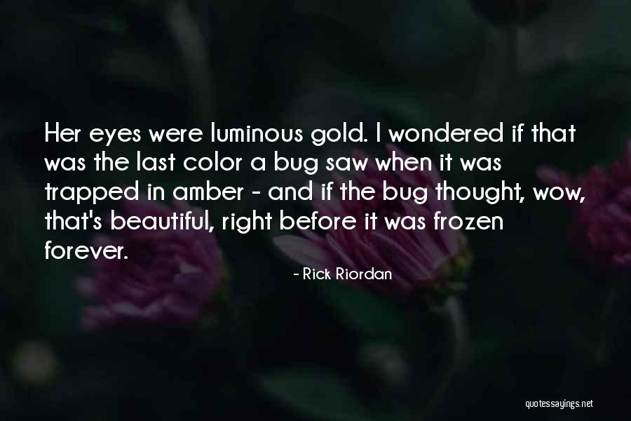 The Gold Bug Quotes By Rick Riordan The Gold Bug Quotes By Rick Riordan
