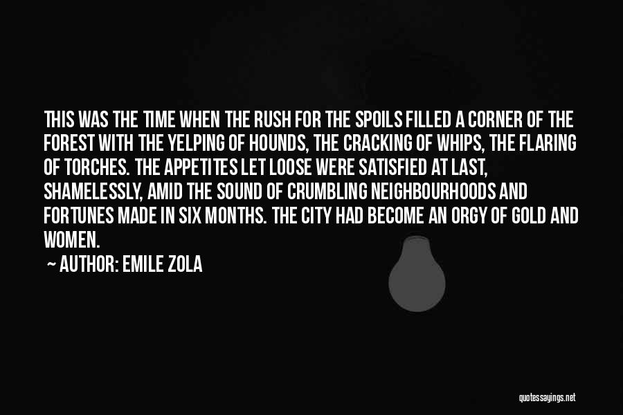 The Gold Rush Quotes By Emile Zola