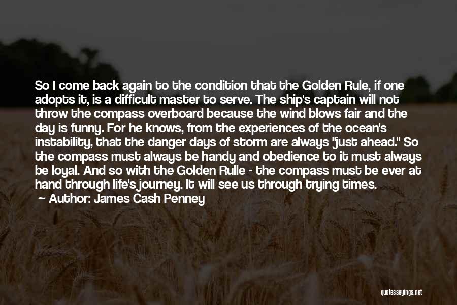 The Golden Compass Quotes By James Cash Penney