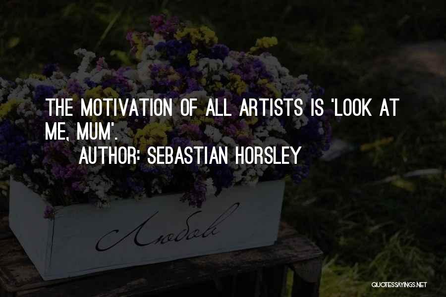The Golden Fleece Quotes By Sebastian Horsley